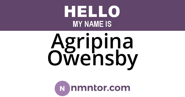 Agripina Owensby