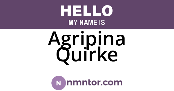 Agripina Quirke