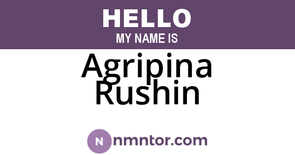 Agripina Rushin