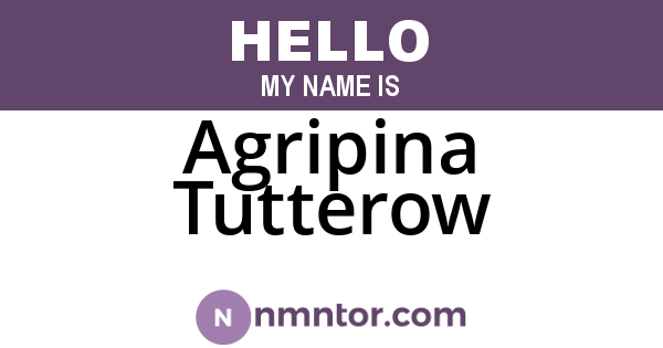 Agripina Tutterow