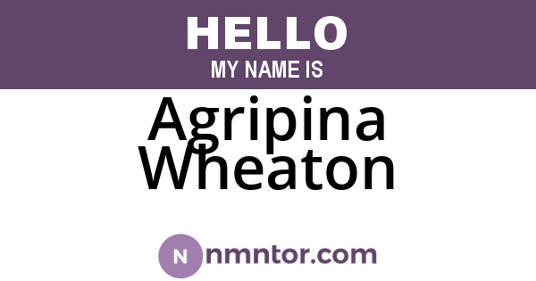 Agripina Wheaton