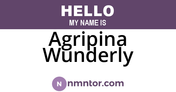 Agripina Wunderly