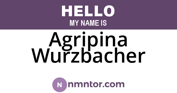 Agripina Wurzbacher