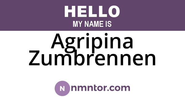 Agripina Zumbrennen