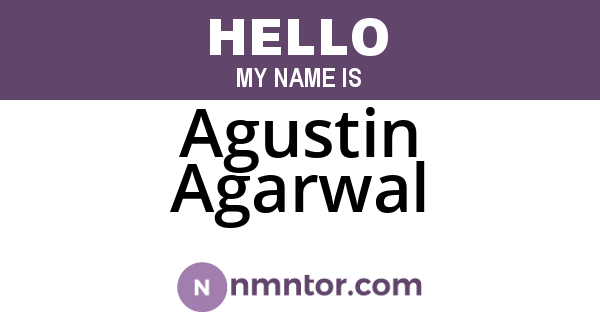 Agustin Agarwal