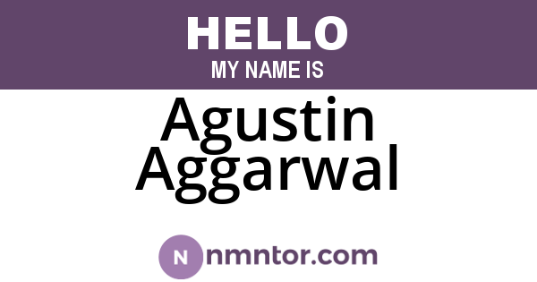 Agustin Aggarwal