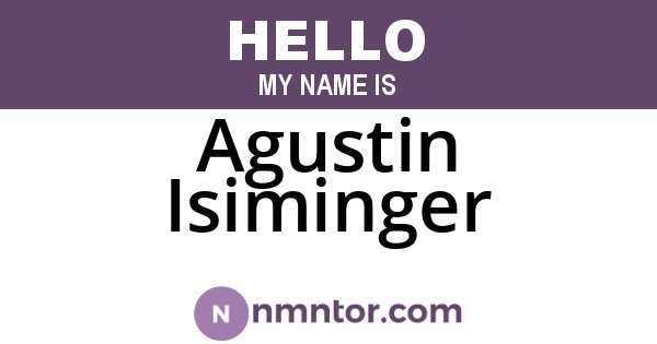 Agustin Isiminger