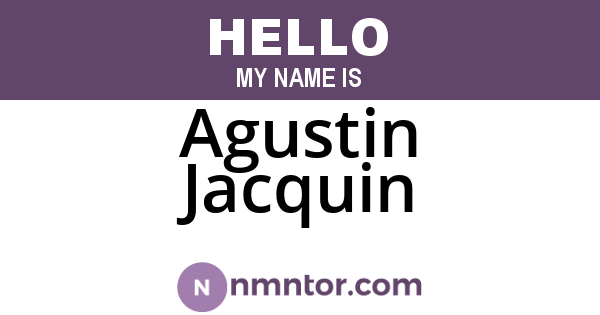 Agustin Jacquin