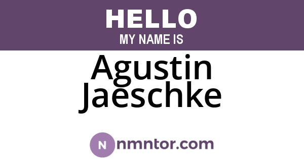 Agustin Jaeschke