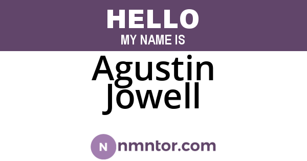 Agustin Jowell