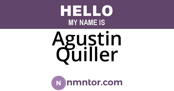 Agustin Quiller
