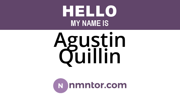 Agustin Quillin