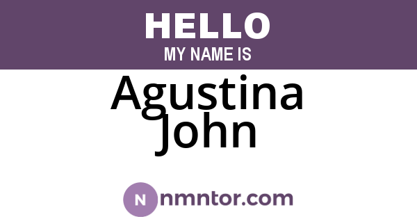Agustina John