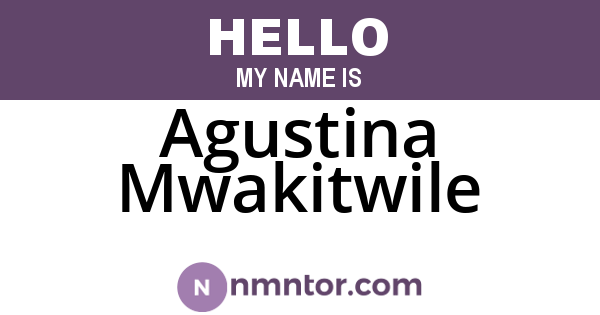 Agustina Mwakitwile