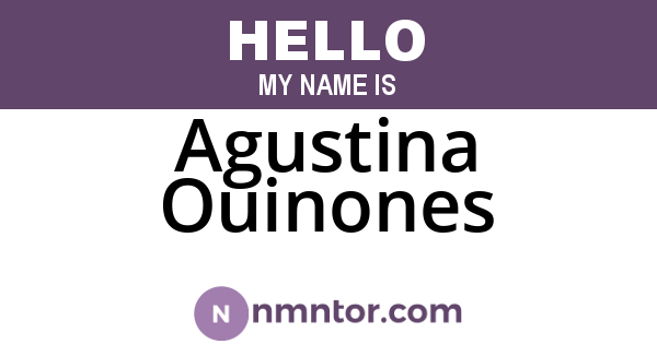 Agustina Ouinones
