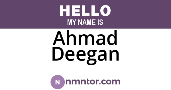 Ahmad Deegan