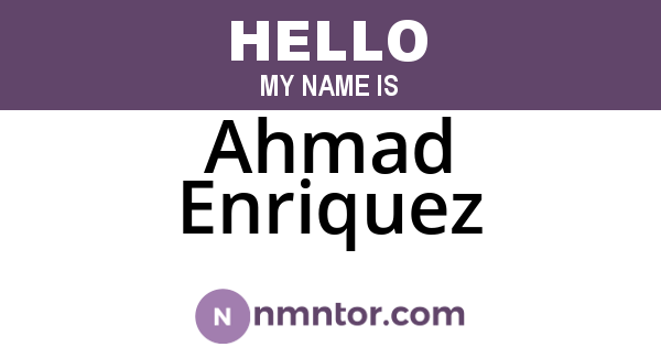 Ahmad Enriquez