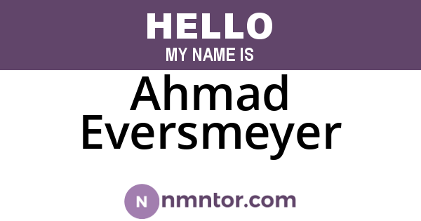 Ahmad Eversmeyer