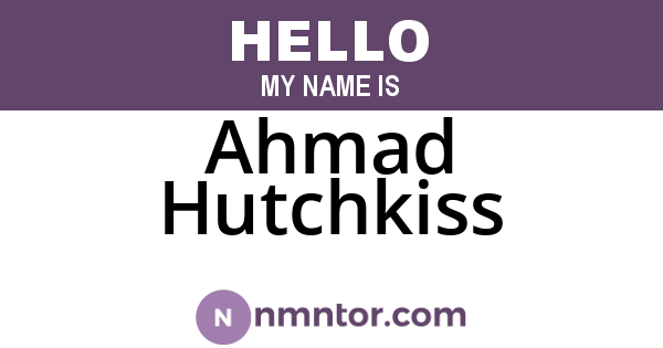Ahmad Hutchkiss