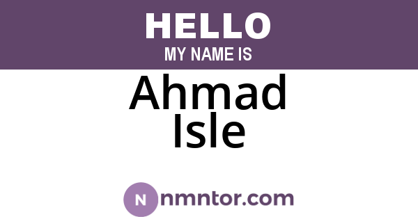 Ahmad Isle