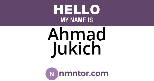 Ahmad Jukich