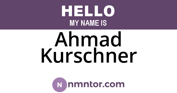 Ahmad Kurschner
