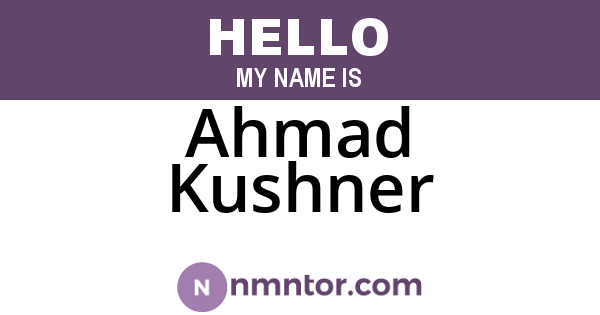 Ahmad Kushner