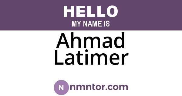 Ahmad Latimer