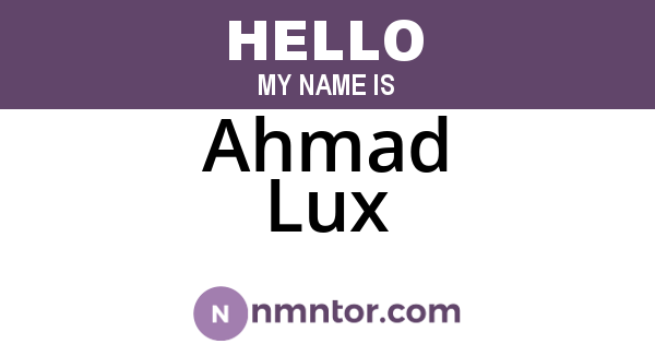 Ahmad Lux