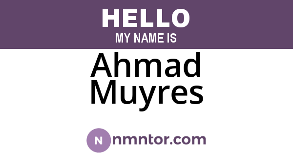 Ahmad Muyres