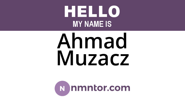 Ahmad Muzacz