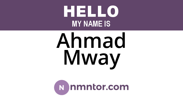 Ahmad Mway
