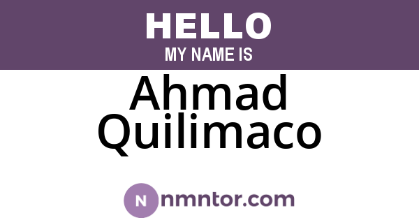 Ahmad Quilimaco