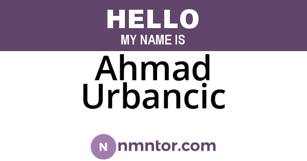 Ahmad Urbancic