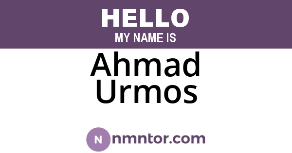 Ahmad Urmos