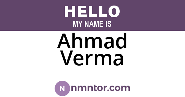 Ahmad Verma