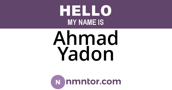 Ahmad Yadon