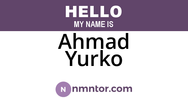 Ahmad Yurko