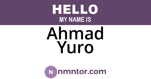 Ahmad Yuro