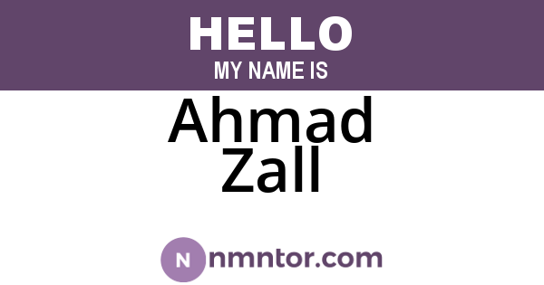 Ahmad Zall