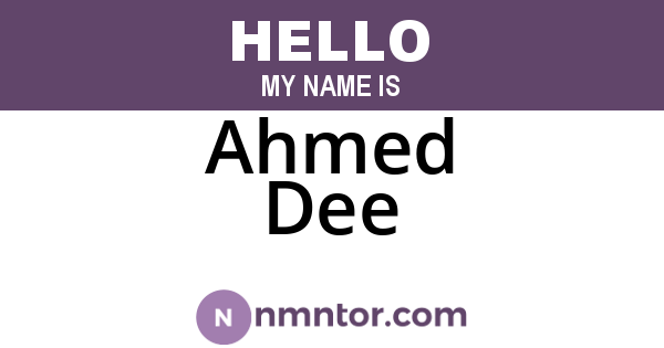 Ahmed Dee
