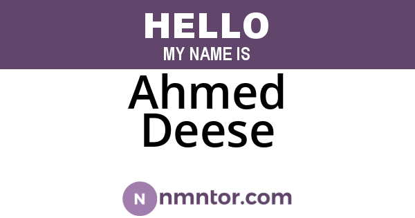 Ahmed Deese