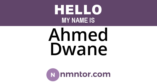 Ahmed Dwane