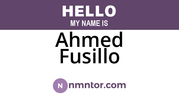 Ahmed Fusillo