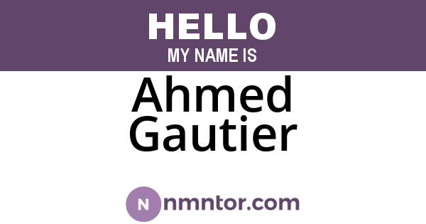 Ahmed Gautier