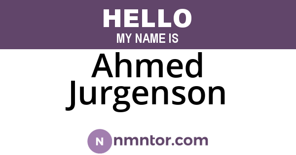 Ahmed Jurgenson