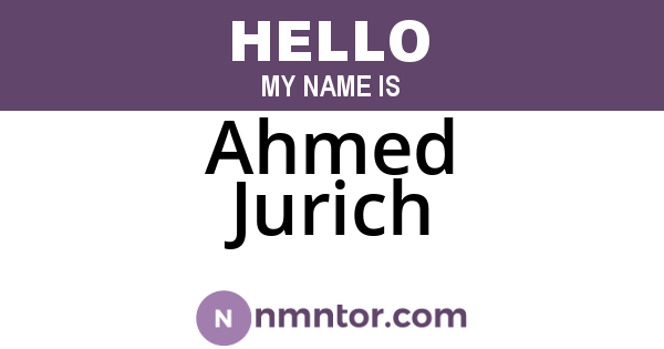 Ahmed Jurich