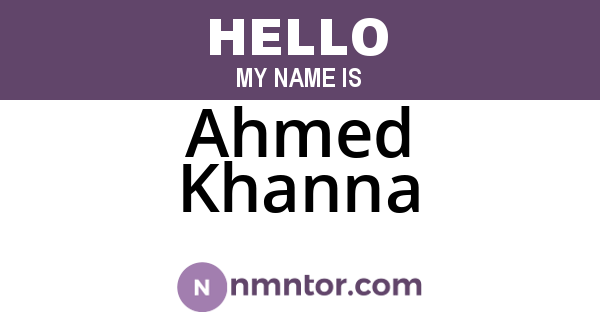 Ahmed Khanna