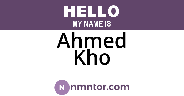 Ahmed Kho