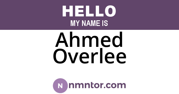 Ahmed Overlee